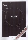 Sort som bl&aelig;k 1