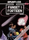 Splint & Co. (2004) 36: Fanget i fortiden