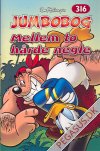 Jumbobog 316: Mellem to h&aring;rde negle