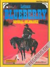 L&oslash;jtnant Blueberry 10: General Guldmanke