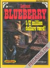 L&oslash;jtnant Blueberry 14: &frac12; million dollars v&aelig;rd