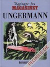 Tegninger fra Magasinet 1. samling: Ungermann