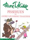 Rune T. på stribe 4: Pissehuen og andre sælsomme tragedier