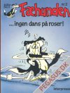 Fæhunden 2: ...ingen dans på roser!