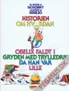 Historien om hvordan Obelix faldt i gryden med trylledrik da han var lille