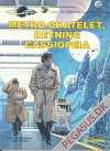 Linda og Valentin - agenter i tid og rum 9: Metro Chatelet, retning Cassiopeia