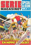 Seriemagasinet specialalbum 5: En hippie på holdet