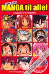 Gratis manga til alle! Smagspr&oslash;ver til mangafans 2006