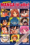Gratis manga til alle! Smagspr&oslash;ver til mangafans 2007