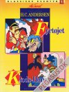 Klassiske eventyr 1: Fyrt&oslash;jet. Klods-Hans