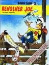 Lucky Luke 62: Revolver Joe