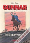 Gunnar 10: De bl&aring; husarer ser r&oslash;dt
