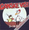 Ganske vist: En lile fjer