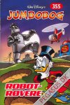 Jumbobog 355: Robot-r&oslash;vere