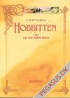 Hobbitten: Hobbitten eller Ud Og Hjem Igen