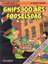 Familien Gnuff 11: Gnips 100 &aring;rs f&oslash;dselsdag