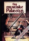 Mortensens mond&aelig;ne meritter 3: Den mystiske pal&aelig;otyp
