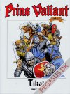 Prins Valiant 69: Tikal