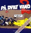 P&aring; dybt vand 2: Nu har vi dig Perle!