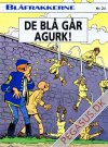 Blåfrakkerne 24: De blå går agurk