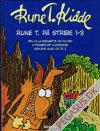 Rune T. p&aring; stribe 1-3