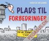 Statsministeren 26: Plads til forbedringer