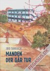 Manden der g&aring;r tur