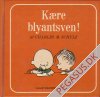 Sm&aring; Nuserb&oslash;ger, De (4): K&aelig;re blyantsven!