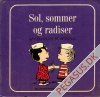 Sm&aring; Nuserb&oslash;ger, De 6: Sol, sommer og radiser
