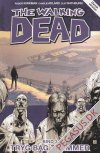 Walking Dead, The 3: Tryg bag tremmer