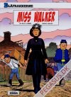 Blåfrakkerne (29): Miss Walker