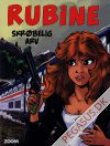 Rubine: Skr&oslash;belig arv