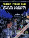 Linda og Valentins samlede eventyr 7: På randen af det store Intet - Stenenes orden - Tidsåbneren