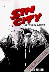 Sin City (1): Det sv&aelig;re farvel