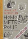 Homo metropolis: Homo Metropolis 2000-2004