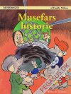 Musebogen: Musefars historie