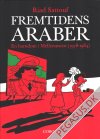 Fremtidens araber: En barndom i Mellem&oslash;sten (1978-1984)