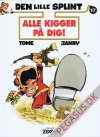 Lille Splint, Den 17: Alle kigger p&aring; dig!
