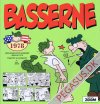 Basserne. Den komplette Basserne &aring;rgang: 1978