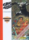 Eric Hedspore: Prinsessen i buret