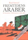 Fremtidens araber: En barndom i Mellem&oslash;sten (1984-1985)