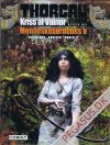 Thorgals verden. Kriss af Valnor 6: Sjette del. Menneskeb&oslash;rnenes &oslash;