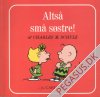 Sm&aring; Nuserb&oslash;ger, De 5: Alts&aring; sm&aring; s&oslash;stre!