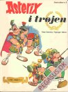 Asterix 6: Asterix i tr&oslash;jen