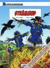Blåfrakkerne: Stråmænd
