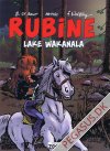 Rubine: Lake Wakanala