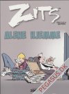 Zits (album): Alene hjemme