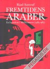 Fremtidens araber: En barndom i Mellem&oslash;sten (1985-1987)