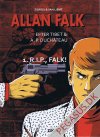 Allan Falk efter Tibet & A.P.Duch&acirc;teau 1: R. I. P., Falk!