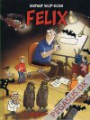 Felix (2018) 1: Bind 1